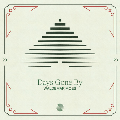 シングル/Days Gone By/Waldemar Moes