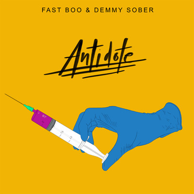 Antidote/Fast Boo & Demmy Sober