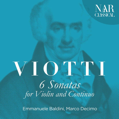 Viotti: 6 Sonatas for Violin and Continuo/Emmanuele Baldini