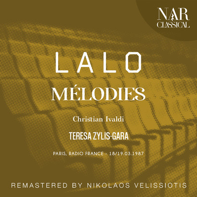 アルバム/LALO: MELODIES/Zylis-Gara
