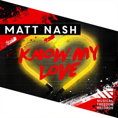 シングル/Know My Love/Matt Nash