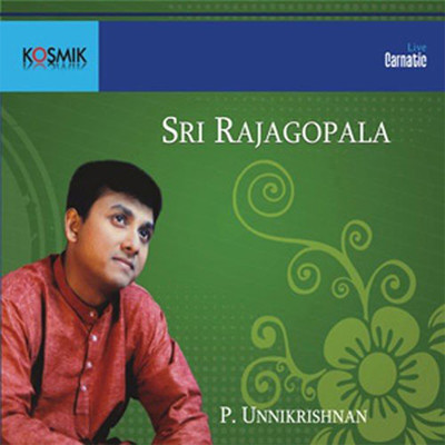 アルバム/Sri Rajagopala Vol. 2/Muthuswami Dikshitar