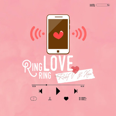 Ring Ring Love (feat. RubyV)/Xam