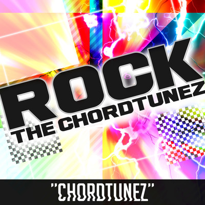 シングル/ROCK THE CHORDTUNEZ/CHORDTUNEZ