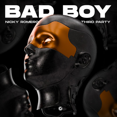 Bad Boy/Nicky Romero & Third Party