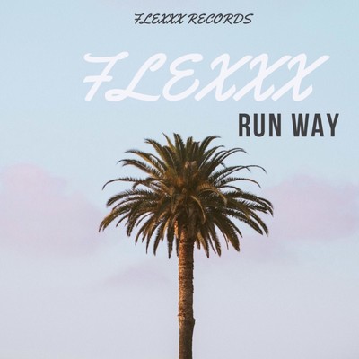 シングル/RUN WAY/FLEXXX