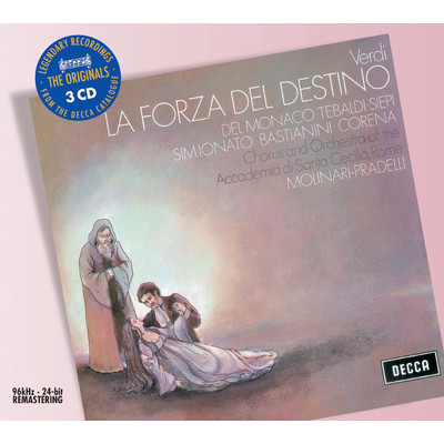 Verdi: La Forza del Destino/レナータ・テバルディ／マリオ・デル・モナコ／エットレ・バスティアニーニ／サンタ・チェチーリア国立アカデミー管弦楽団／フランチェスコ・モリナーリ=プラデルリ