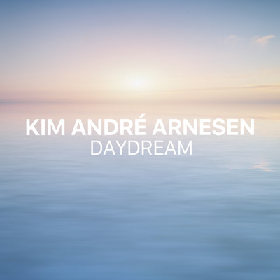 シングル/Arnesen: Daydream/Kim Andre Arnesen