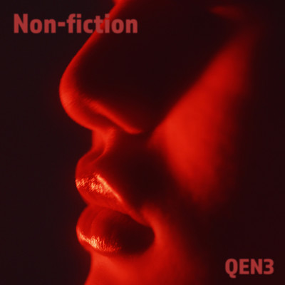 シングル/Non-fiction/QEN3