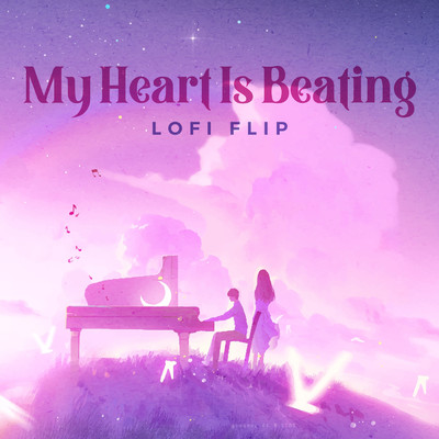 My Heart Is Beating (Lofi Flip)/Preeti Sagar／Silent Ocean