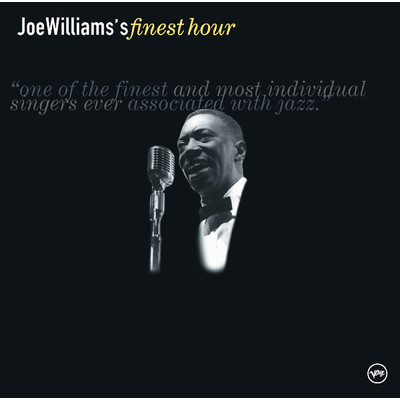 Joe Williams' Finest Hour/ジョー・ウィリアムス