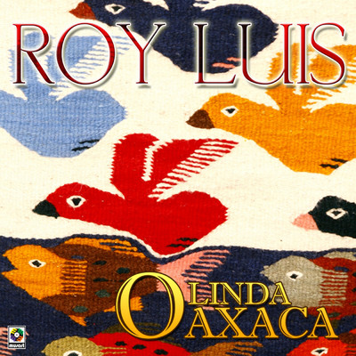 アルバム/Linda Oaxaca/Roy Luis