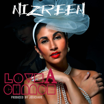 Love A Chance/Nizreen