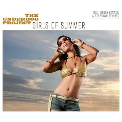 Girls Of Summer (Maxi-CD) (US Only)/The Underdog Project
