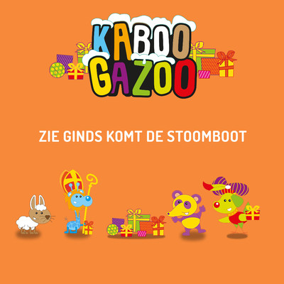 De Zak Van Sinterklaas/Sinterklaasliedjes KABOOGAZOO