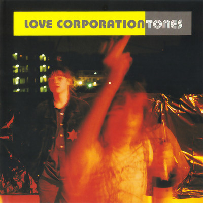 アルバム/Tones/Love Corporation