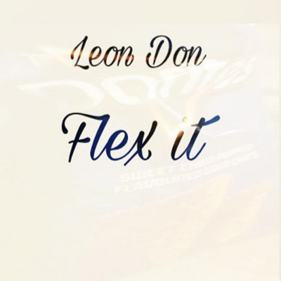 シングル/Flex it/Leon Don