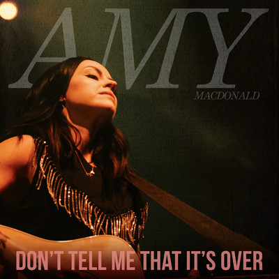 アルバム/Don't Tell Me That It's Over/Amy Macdonald