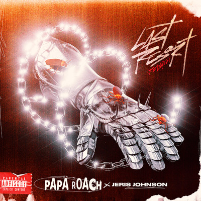 シングル/Last Resort (Reloaded)/Papa Roach x Jeris Johnson