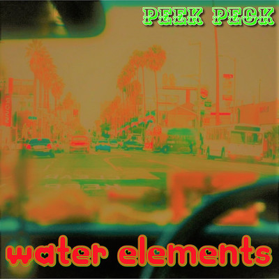 water elements/peek peck