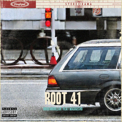 Root 41/NoukunDollar feat. Mad , Echo