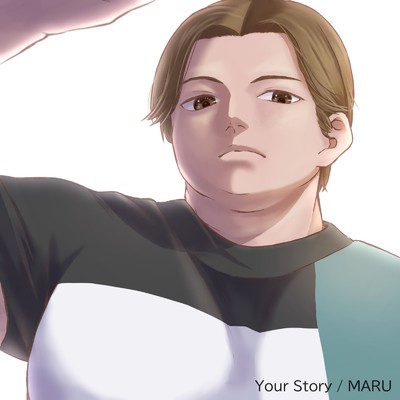 シングル/Your Story/MARU