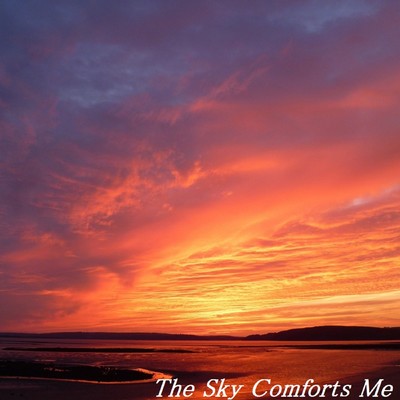 シングル/The Sky Comforts Me/TandS