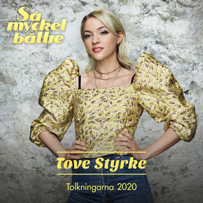 アルバム/Sa mycket battre 2020 - Tolkningarna/Tove Styrke