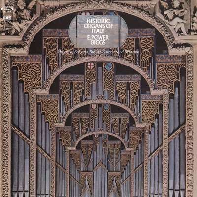 アルバム/E. Power Biggs plays Historic Organs of Italy (2024 Remastered Version)/E. Power Biggs