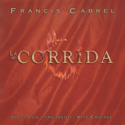 アルバム/La corrida/Francis Cabrel