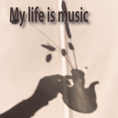 My life is music/2strings