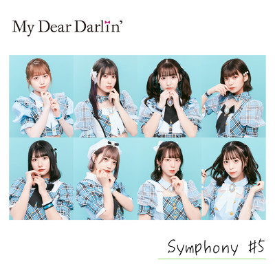 Symphony #5/MyDearDarlin'