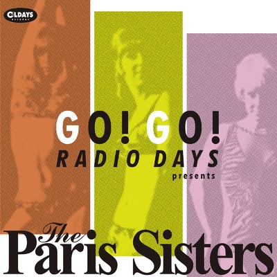BE MY BOY/THE PARIS SISTERS