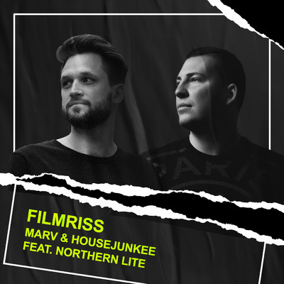 Filmriss (featuring Northern Lite)/Marv／Housejunkee