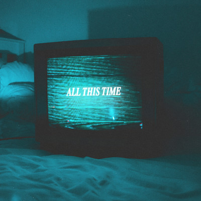 シングル/All This Time (Explicit)/Only The Poets