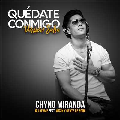 Chyno Miranda／Lafame