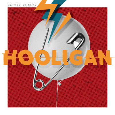 Hooligan/Patryk Kumor