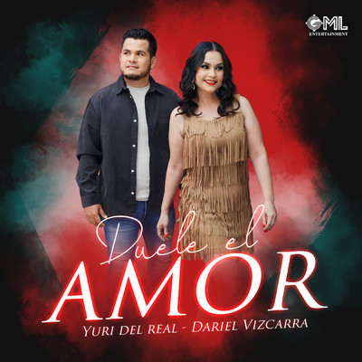 シングル/Duele El Amor (En Vivo)/Yuri del Real & Dariel Vizcarra