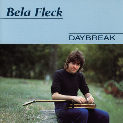 Daybreak/ベラ・フレック