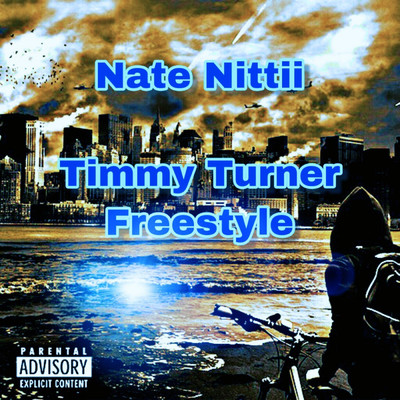 Timmy Turner Freestyle (Live)/Nate Nittii