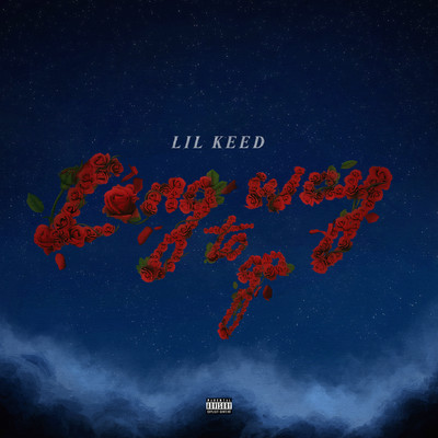 Long Way to Go/Lil Keed
