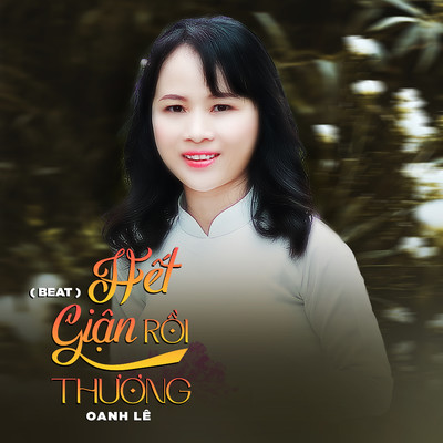 シングル/Het Gian Roi Thuong (Beat)/Oanh Le