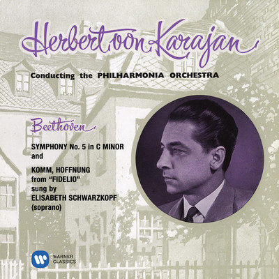 アルバム/Beethoven: Symphony No. 5, Op. 67 & ”Komm, Hoffnung” from Fidelio/ヘルベルト・フォン・カラヤン