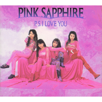 P.S. I LOVE YOU (2019 Remaster)/PINK SAPPHIRE