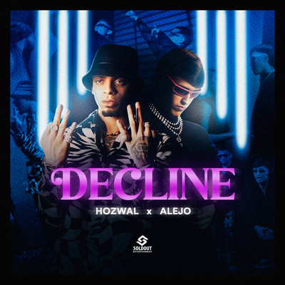 Decline/Hozwal & Alejo