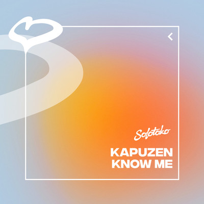 シングル/Know Me/Kapuzen
