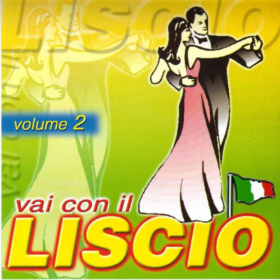 アルバム/Vai Con Il Liscio, Vol. 2/Orchestra Drim
