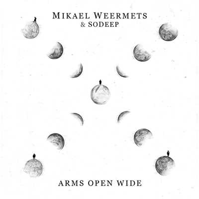 シングル/Arms Open Wide (feat. SoDeep)/Mikael Weermets