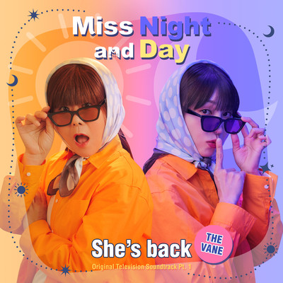 アルバム/Miss Night and Day (Original Television Soundtrack), Pt.1/THE VANE
