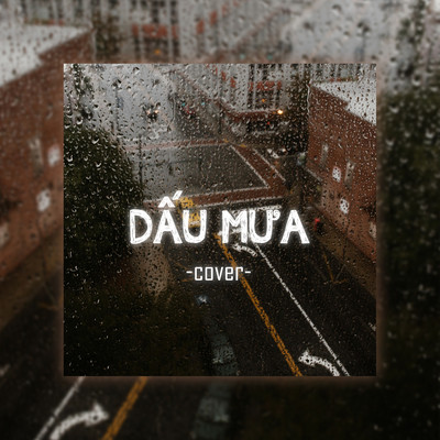 シングル/Dau Mua (Cover)/JiKi X